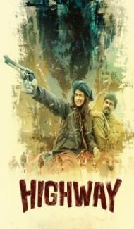 Highway (2014) Hindi Dubbed poster