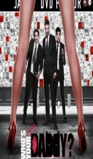 Whos Your Daddy (2020) Web Series poster