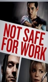 Not Safe For Work (2014) Hindi Dubbed poster