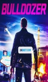 Bulldozer (2021) Hindi Dubbed poster