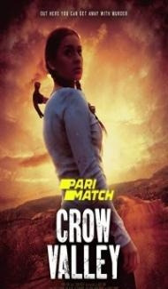 Crow Valley (2021) Hindi Dubbed poster