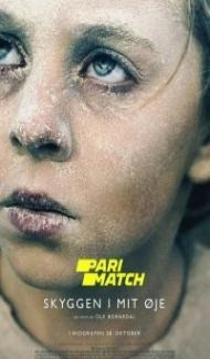 The Shadow in My Eye (2021) Hindi Dubbed poster