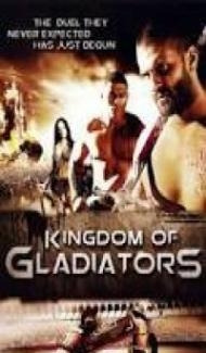 Kingdom of Gladiators (2011) Dual Audio Hindi Dubbed poster