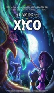 Xicos Journey (2021) Hindi Dubbed poster
