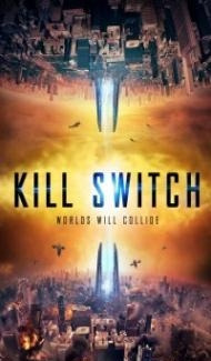 Kill Switch (2017) Hindi Dubbed poster