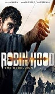 Robin Hood The Rebellion (2018) Hindi Dubbed poster