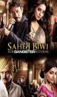 Saheb Biwi Aur Gangster Returns (2013) Hindi Movie poster