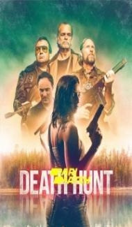 Death Hunt (2022) Hindi Dubbed poster