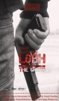 The Greed Lobh (2020) Hindi Movie poster