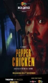 Pepper Chicken (2020) Hindi Movie poster