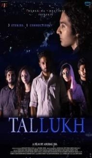Tallukh (2020) Hindi Movie poster