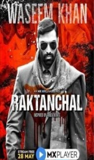 Raktanchal (2020) Web Series poster