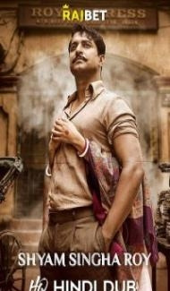 Shyam Singha Roy (2021) South Indian Hindi Dubbed Movie poster