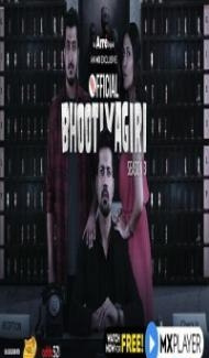 Official Bhootiyagiri (2020) S03 Web Series poster