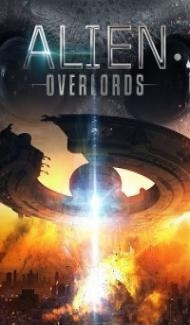 Alien Overlords (2018) English Movie poster