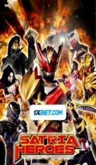 Satria Heroes Revenge of the Darkness (2017) Hindi Dubbed poster