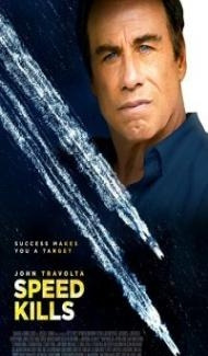 Speed Kills (2018) Hindi Dubbed poster