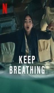 Keep Breathing (2022) Web Series poster
