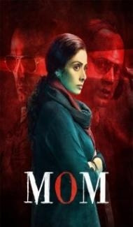 Mom (2017) Hindi Dubbed poster