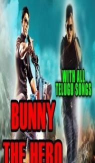 Bunny The Hero (2015) South Indian Hindi Dubbed Movie poster