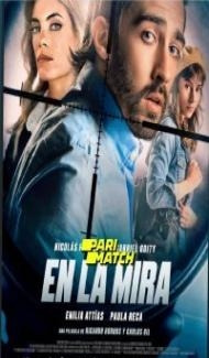 En la mira (2022) Hindi Dubbed poster