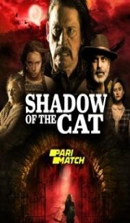 La Sombra Del Gato (2021) Hindi Dubbed poster
