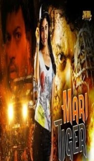 Mari Tiger (2020) South Indian Hindi Dubbed Movie poster