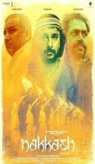 Nakkash (2019) Hindi Movie poster
