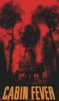 Cabin Fever (2002) Hindi Dubbed poster